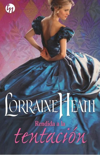 Rendida A La Tentacion - Lorraine Heath