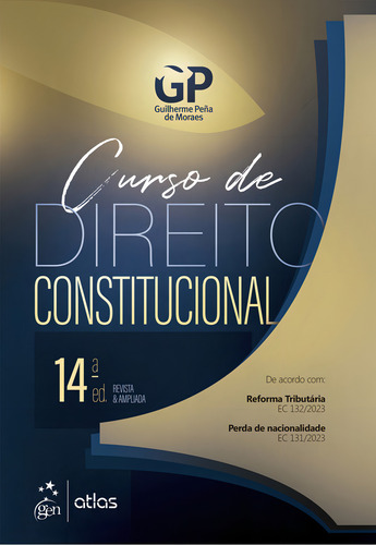 Curso De Direito Constitucional, De Guilherme Peña De Moraes., Vol. 1. Editorial Atlas, Capa Mole, Edição 14 Em Português, 2024