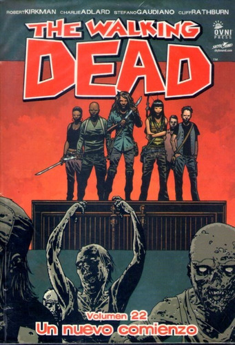 The Walking Dead. Vol. 22 Un Comienzo