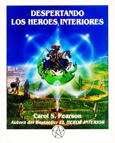 Despertando Los Heroes Interiores - Pearson