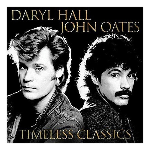 Daryl Hall John Oates Timeless Classics Cd Nuevo Eu