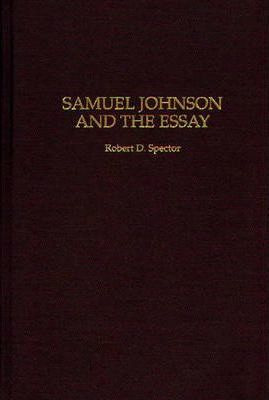 Libro Samuel Johnson And The Essay - Robert Donald Spector