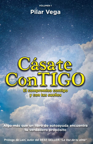 Libro: Cásate El Compromiso Y Con Tus Sueños (spanish