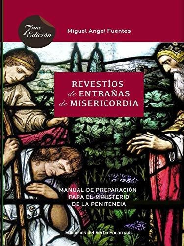 Revestios De Entranas De Misericordia