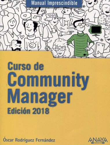 Curos De Community Manager - Edicion 2018 - Oscar Rodriguez