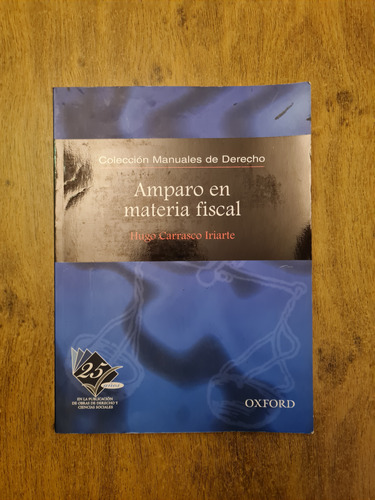 Amparo En Materia Fiscal (Usado)