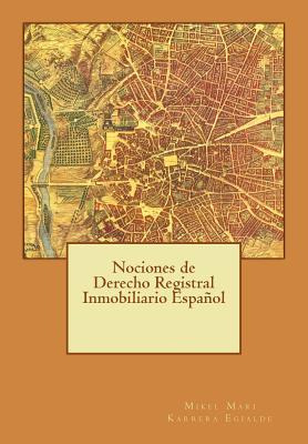 Libro Nociones De Derecho Registral Inmobiliario Espaã±ol...