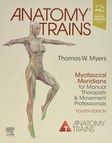 Libro Anatomy Trains - Myers, Thomas W.