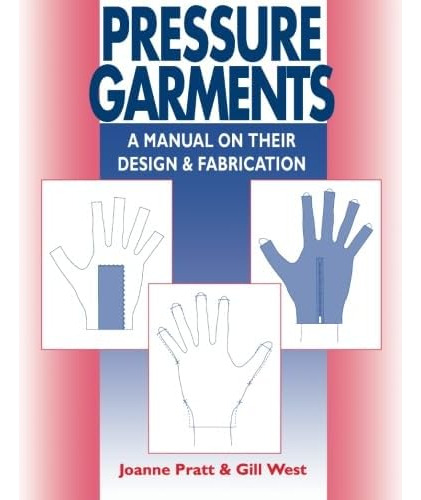 Libro:  Pressure Garments: A Manual On Their And Fabrication