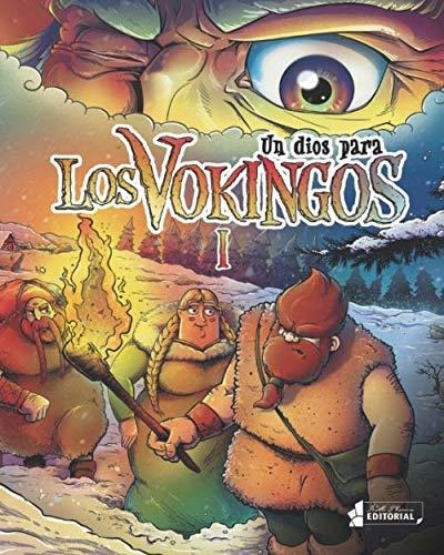 Libro : Un Dios Para Los Vokingos - Perez Garcia, Niurki