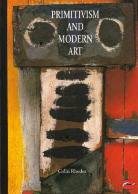 Libro Primitivism And Modern Art - Rhodes, Colin