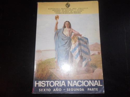 Historia Nacional Sexto Año Segunda Parte.libro Texto 1980