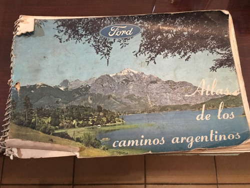 Atlas De Rutas Argentinas Ford 1965