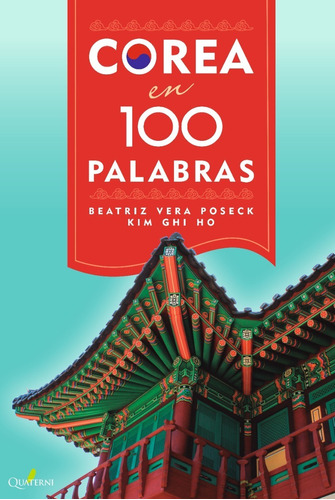 Libro Oriental Corea En 100 Palabras