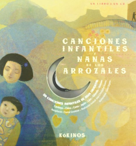 Libro Canciones Infantiles Y Nanas De Los Arrozales De Vario
