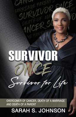 Libro Survivor Once Survivor For Life: Overcomer Of Cance...