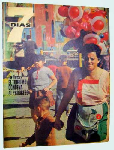 Siete 7 Dias N°85 1966 La Razon La Boca Turismo Progreso