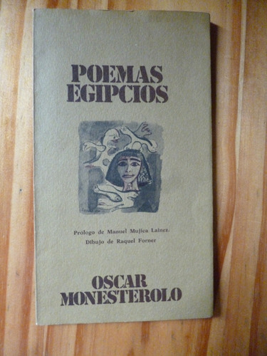 Poemas Egipcios, Oscar Monesterolo ( Impecable )