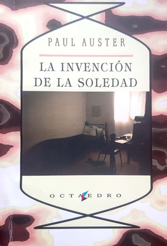 La Investigación De La Soledad Paul Auster Octaedro Usado 