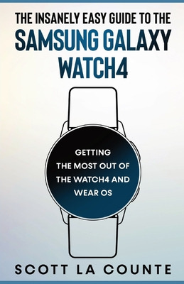 Libro The Insanely Easy Guide To The Samsung Galaxy Watch...