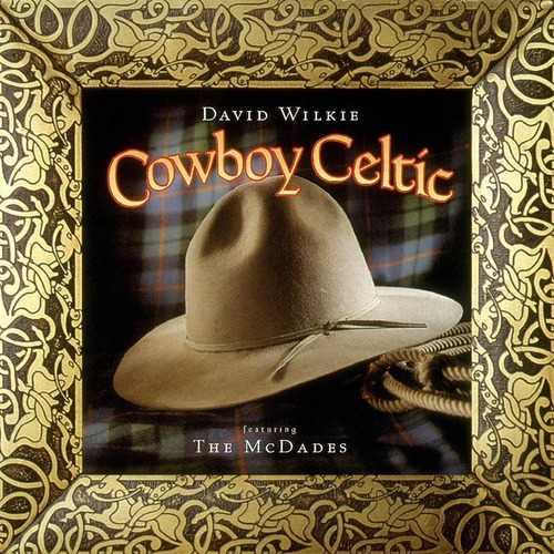 Cd: Wilkie David Cowboy Celtic Usa Import Cd