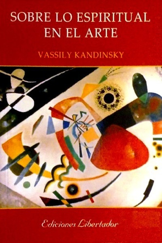 Sobre Lo Espiritual En El Arte - Kandinsky Vassily