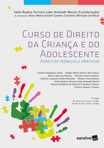 Livro Curso De Direito Da Criança E Do Adolescente - 15ª Edi