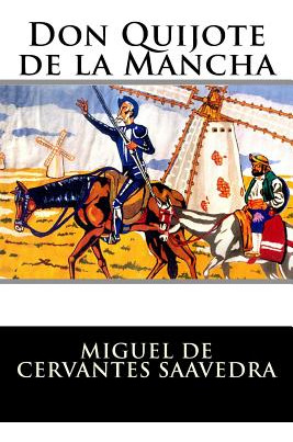 Libro Don Quijote De La Mancha: Completo - Miguel De Cerv...