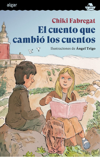 El Cuento Que Cambio Los Cuentos, De Fabregat, Chiki. Editorial Algar Editorial, Tapa Dura En Español