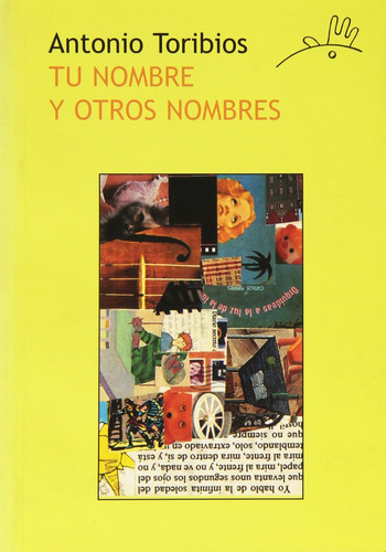 Libro - Tu Nombre Y Otros Nombres 