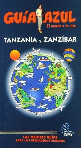 Libro Tanzania Zanzibar Guia Azul 2007  De Guias Azules