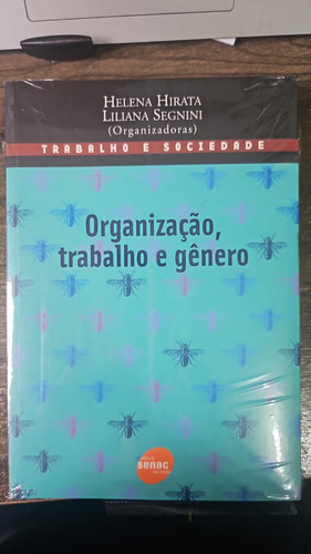 Organização, Trabalho E Gênero