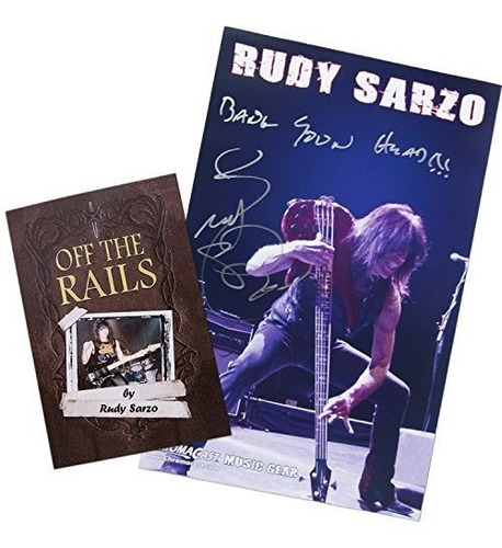 Rudy Sarzo Autografiada Off The Rails  Y Poster Colecto