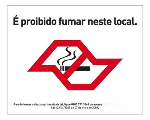 Plaquinhas De Sinalização Proibido Fumar Lei 13.541/2009