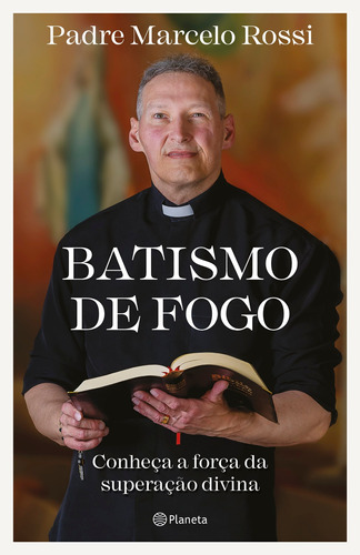 Livro Batismo De Fogo