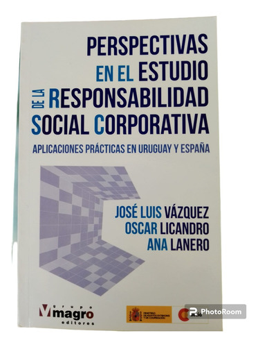 Perspectivas En El Estudio De La Responsabilidad Social Corp