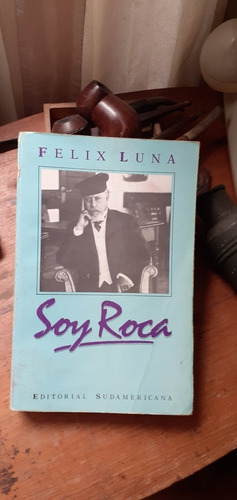 Félix Luna // Soy Roca