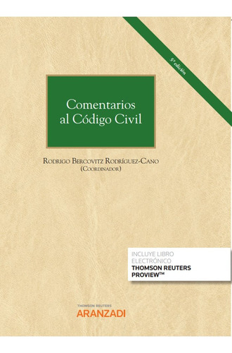 Libro Comentarios Al Codigo Civil - Rodrigo A Bercovitz R...