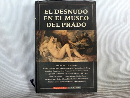 El Desnudo En El Museo Del Prado Galaxia Gutemberg 1998