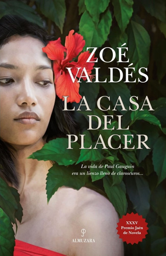 Casa Del Placer, La  - Zoé Valdés