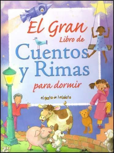 Gran Libro De Cuentos Y Rimas Para Dormir, El, de Faundez, Anne. Editorial El Gato de Hojalata en español