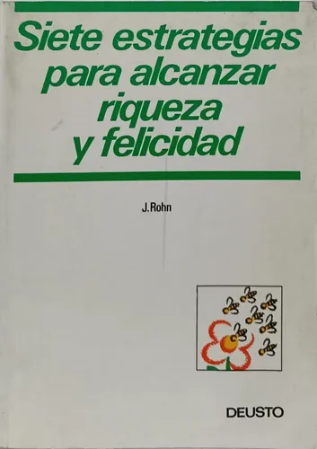 Siete Estrategias Para Alcanzar Riqueza Y Felicidad | MercadoLibre