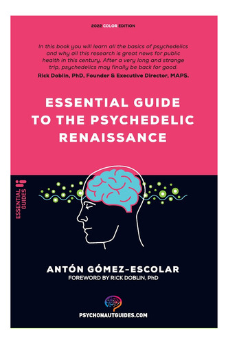 Essential Guide To The Psychedelic Renaissance