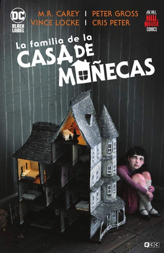 La Familia De La Casa De Muñecas - Hill House - Mike Carey