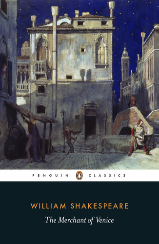 The Merchant Of Venice, De Shakespeare, William. Editora Penguin Classics Em Português