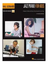 Comprar Jazz Piano For Kids: A Beginner's Guide With Step-by-step In
