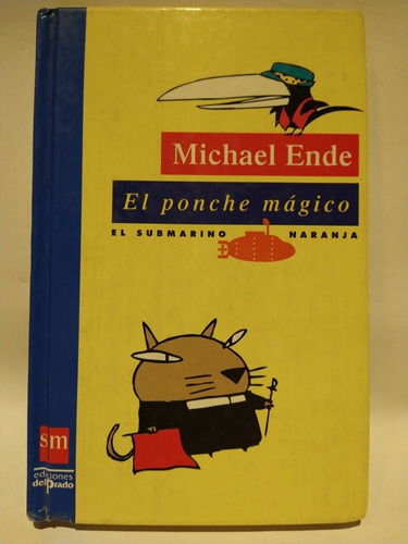 El Ponche Mágico - Michael Ende Ed Sm