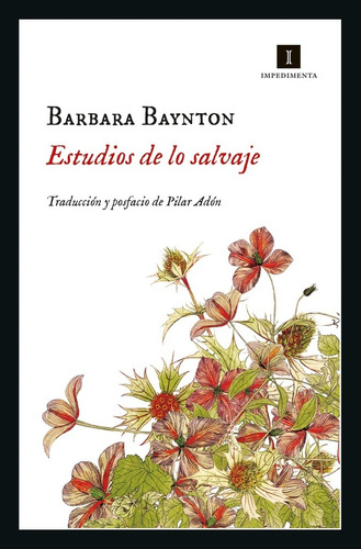 Estudios De Lo Salvaje - Barbara Baynton