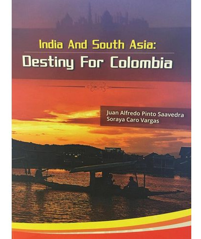 Libro India Y Asia Del Sur Destino Para Colombia
