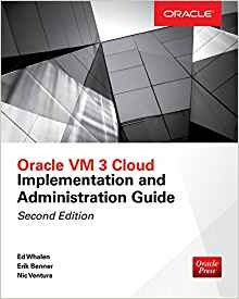Oracle Vm 3 Cloud Implementation And Administration Guide, S